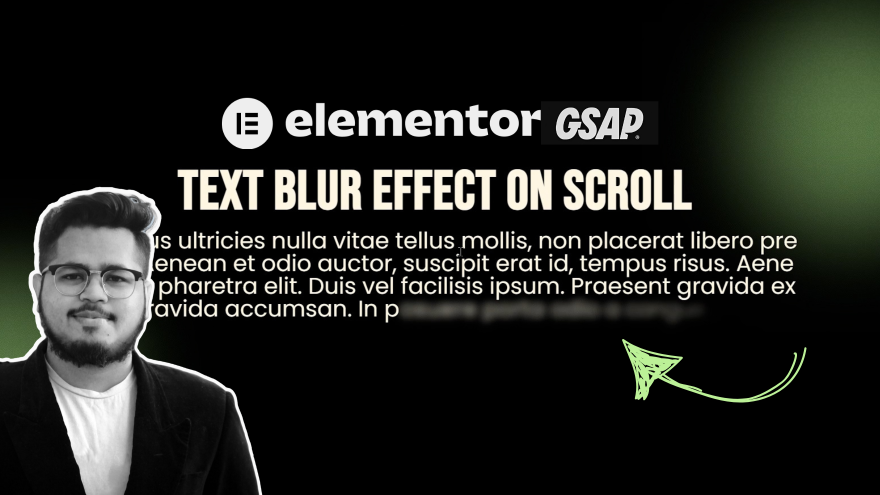 Blurry text animation effect tutorial for Elementor – Smooth scrolling reveal effect.